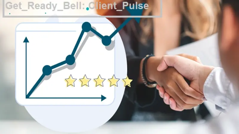 Role of Get_ready_bell:client_pulse in Modern Client Management